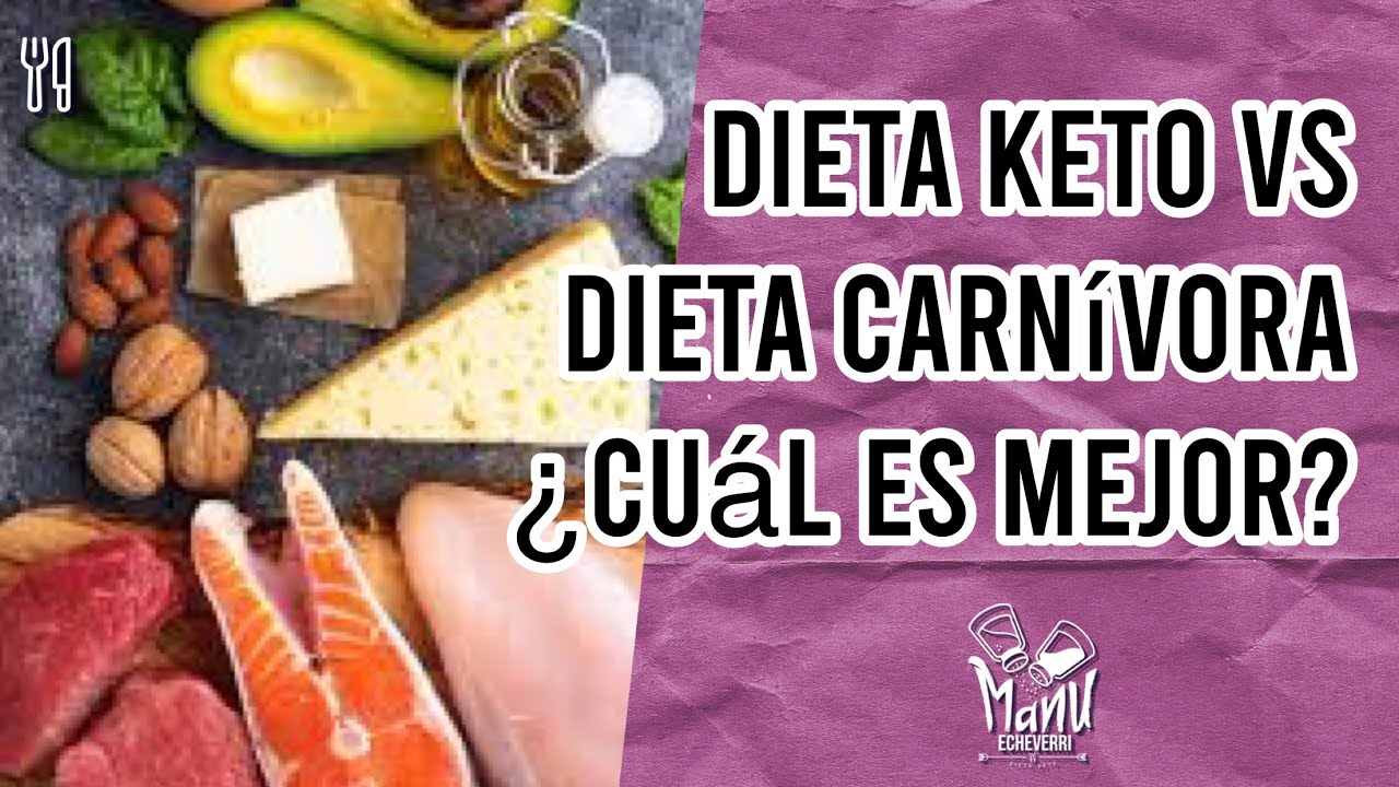 🥩 DIETA KETO VS DIETA CARNIVORA | BENEFICIOS Y CONTRAS CUÁL ES MEJOR PARA TI | Manu Echeverri