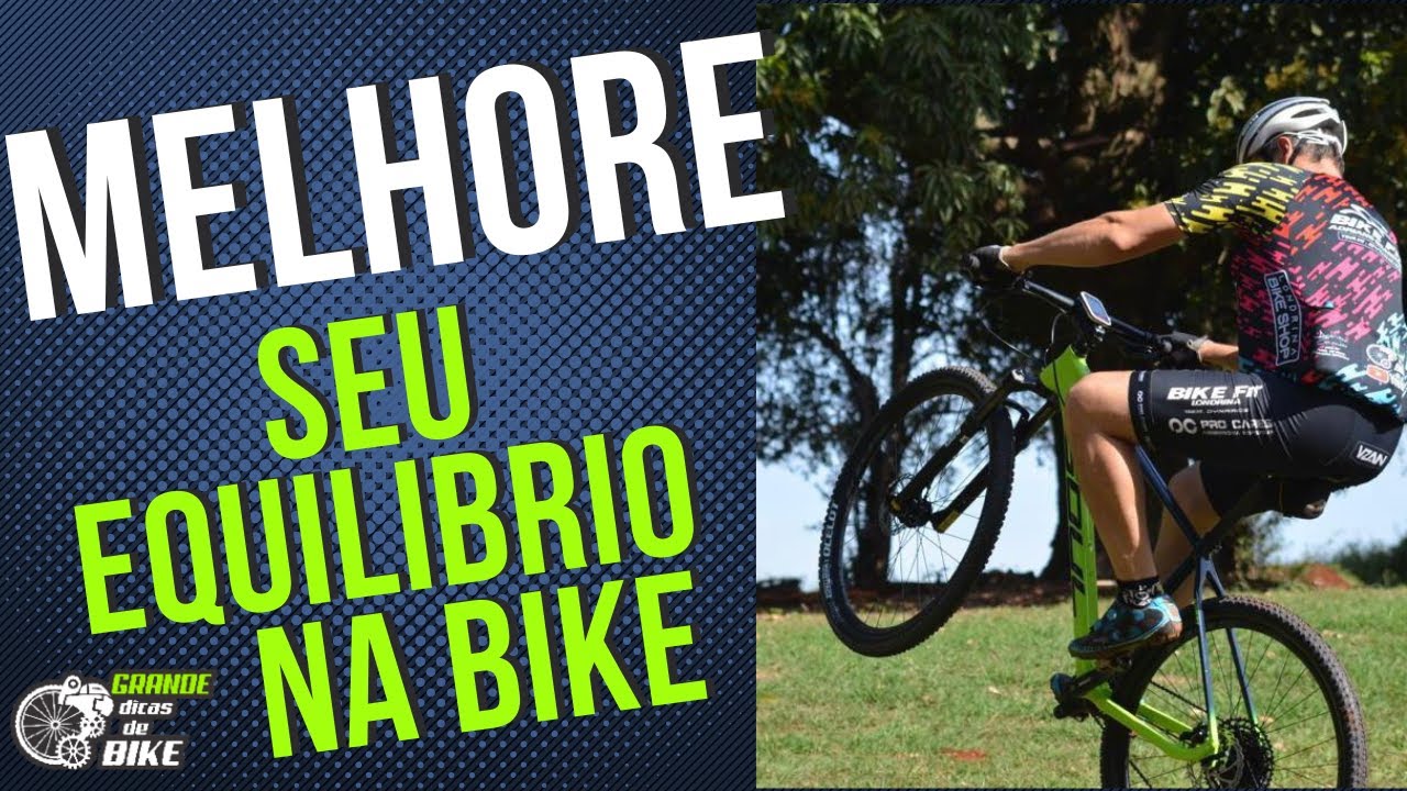 MELHORE SEU EQUILIBRIO NA BIKE