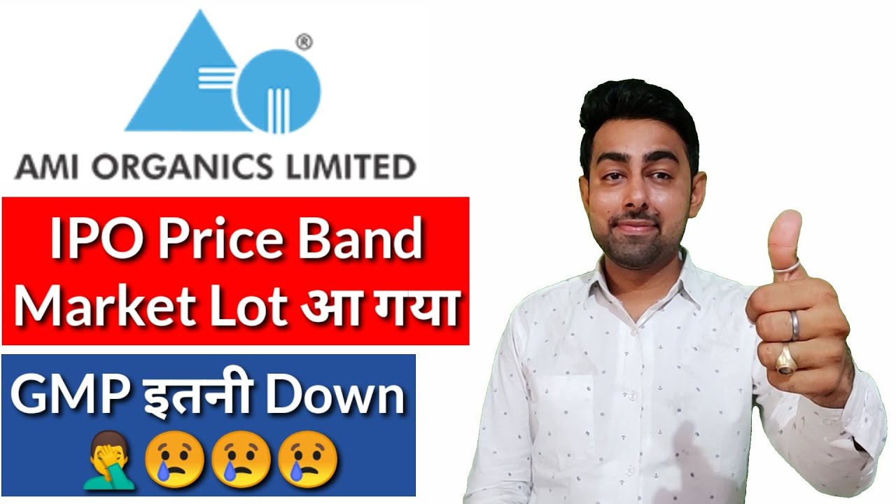 AMI Organics IPO GMP Today | Price Band | Market Lot