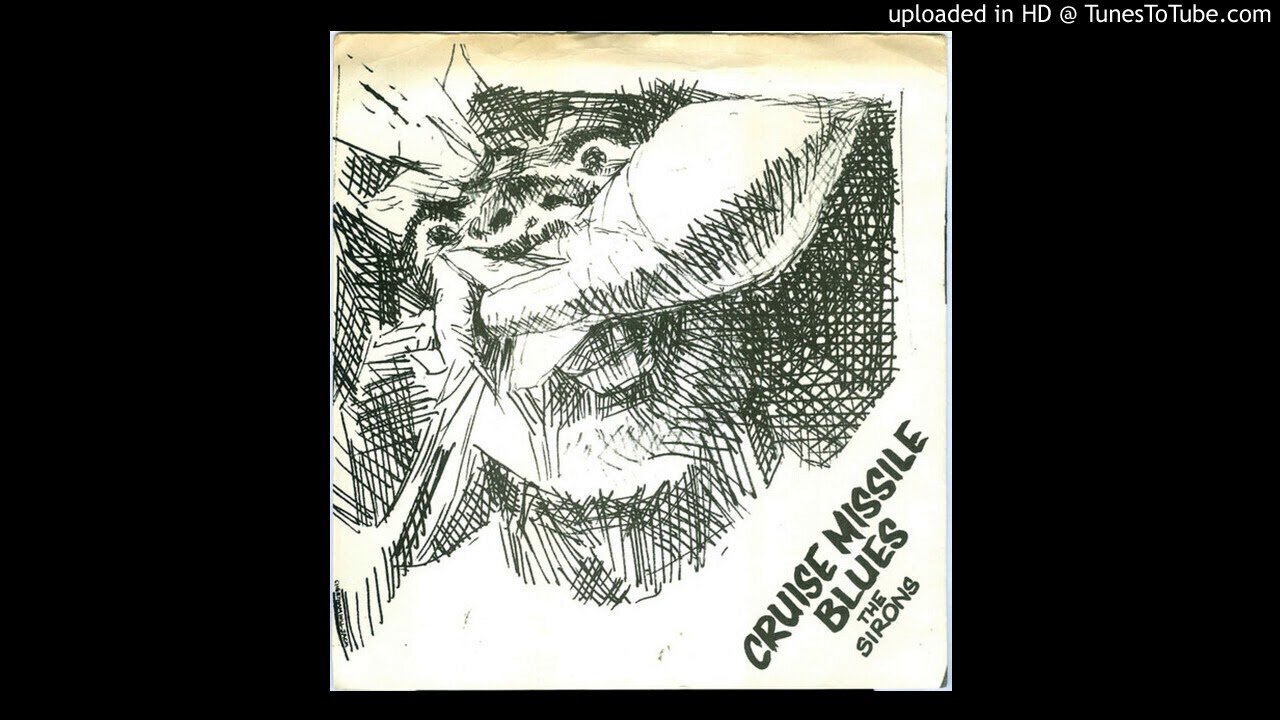Sirons ‎- Cruise Missile Blues