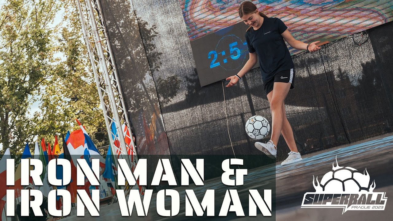 Super Ball Freestyle Football World Open 2023 🇨🇿 | Iron Man & Iron Woman