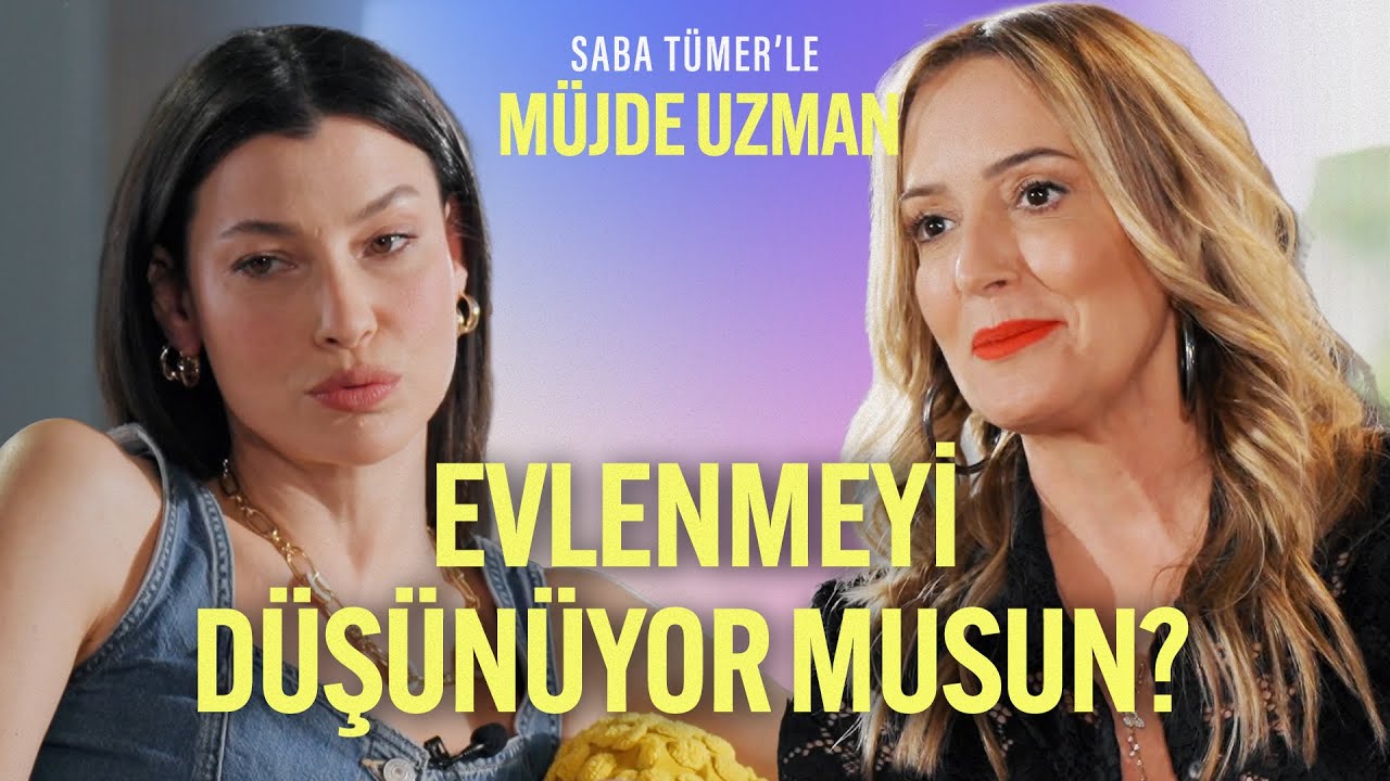 Hiç Evlenmeyi Düşünüyor Musun?  | Saba Tümer'le Müjde Uzman | 14.Bölüm