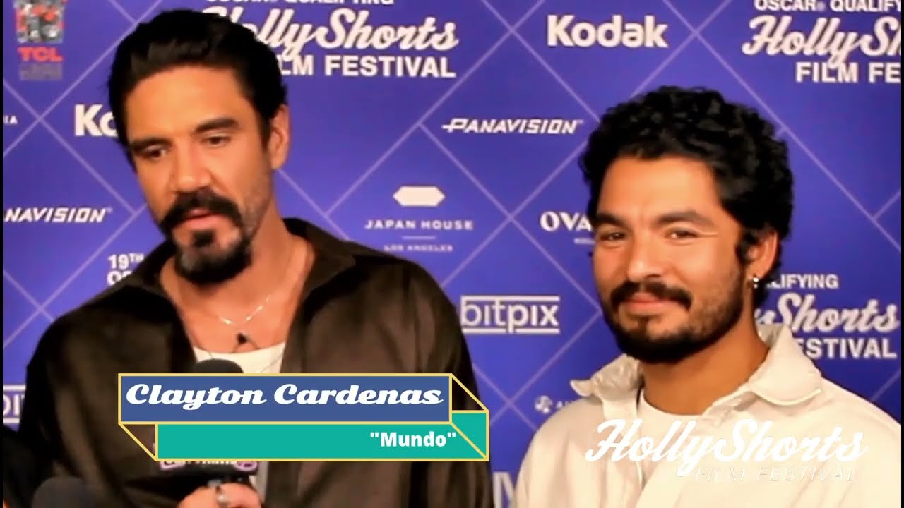 Clayton Cardenas, Bobby Soto, MUNDO, HollyShorts Film Festival