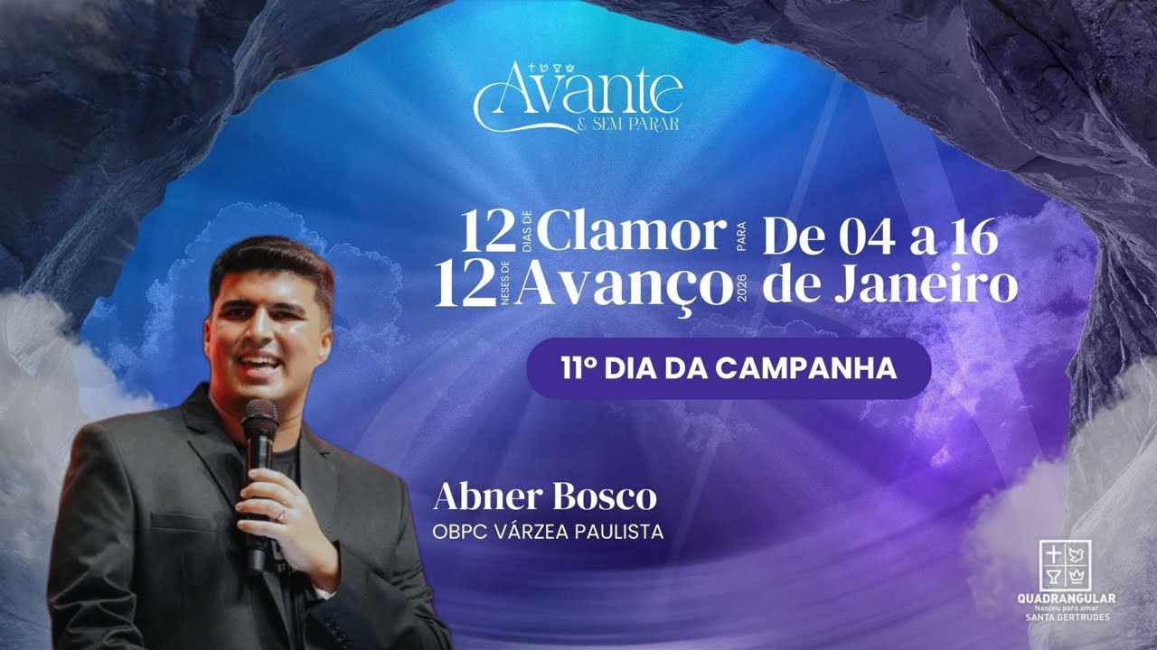 11° Dia da Campanha dos 12 Dias - Abner Bosco (2026)