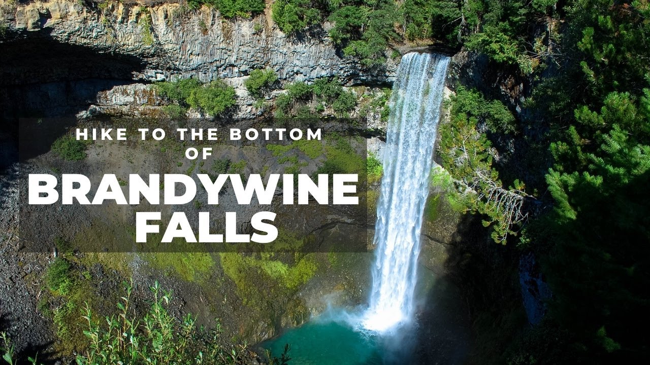 Brandywine Falls Provincial Park BC Trail Hike to Bottom of Waterfalls Whistler - Squamish