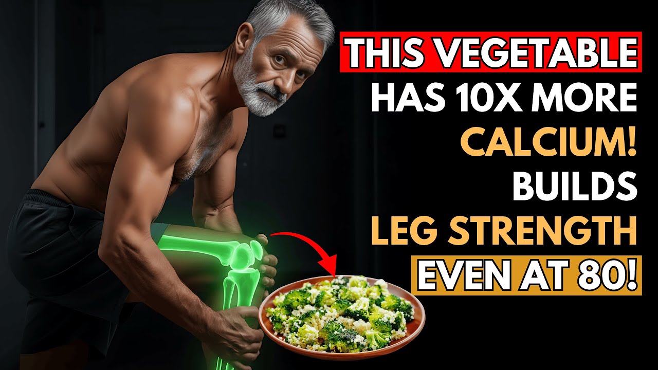 Over 60? This Vegetable Builds Strong Legs and Kills Osteoporosis | Senior Health Tips