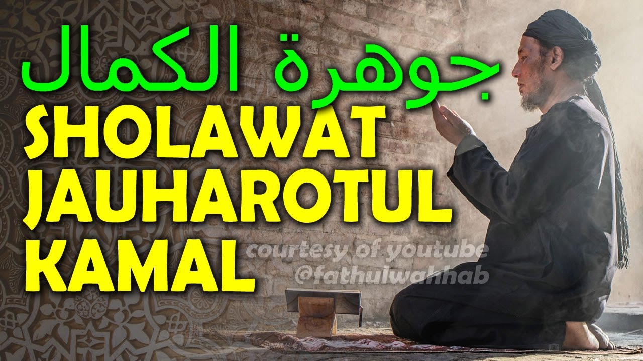 👉[KLIK] sholawat jauharatul kamal - جوهرة الكمال 📿