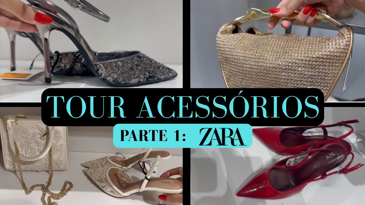 2026 - TOUR Acess&oacute;rios ZARA