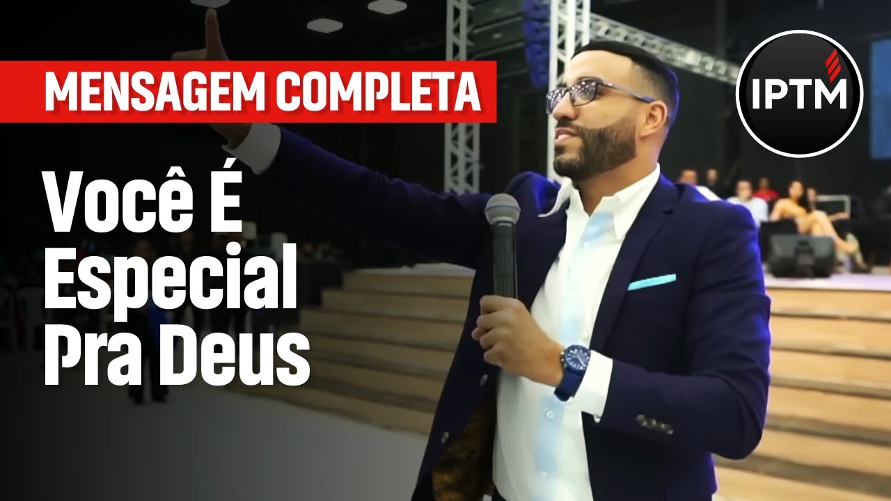 MENSAGEM COMPLETA: Você É Especial Pra Deus - Pr Leonardo Sale
