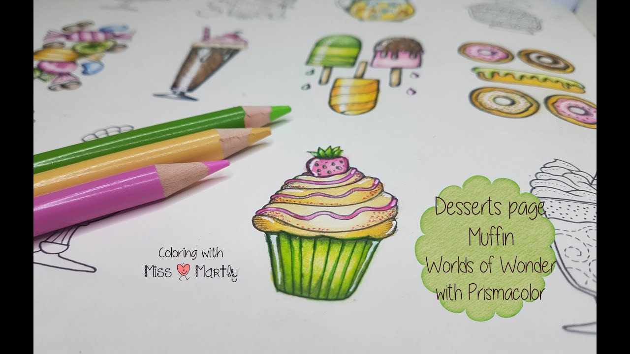 Desserts Coloring page |  Worlds of Wonder Johanna Basford | Cup Cake |Tutorial with Prismacolor