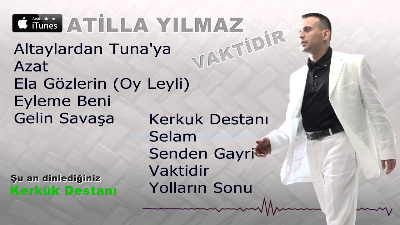 Atilla Yılmaz Kerkük Destanı