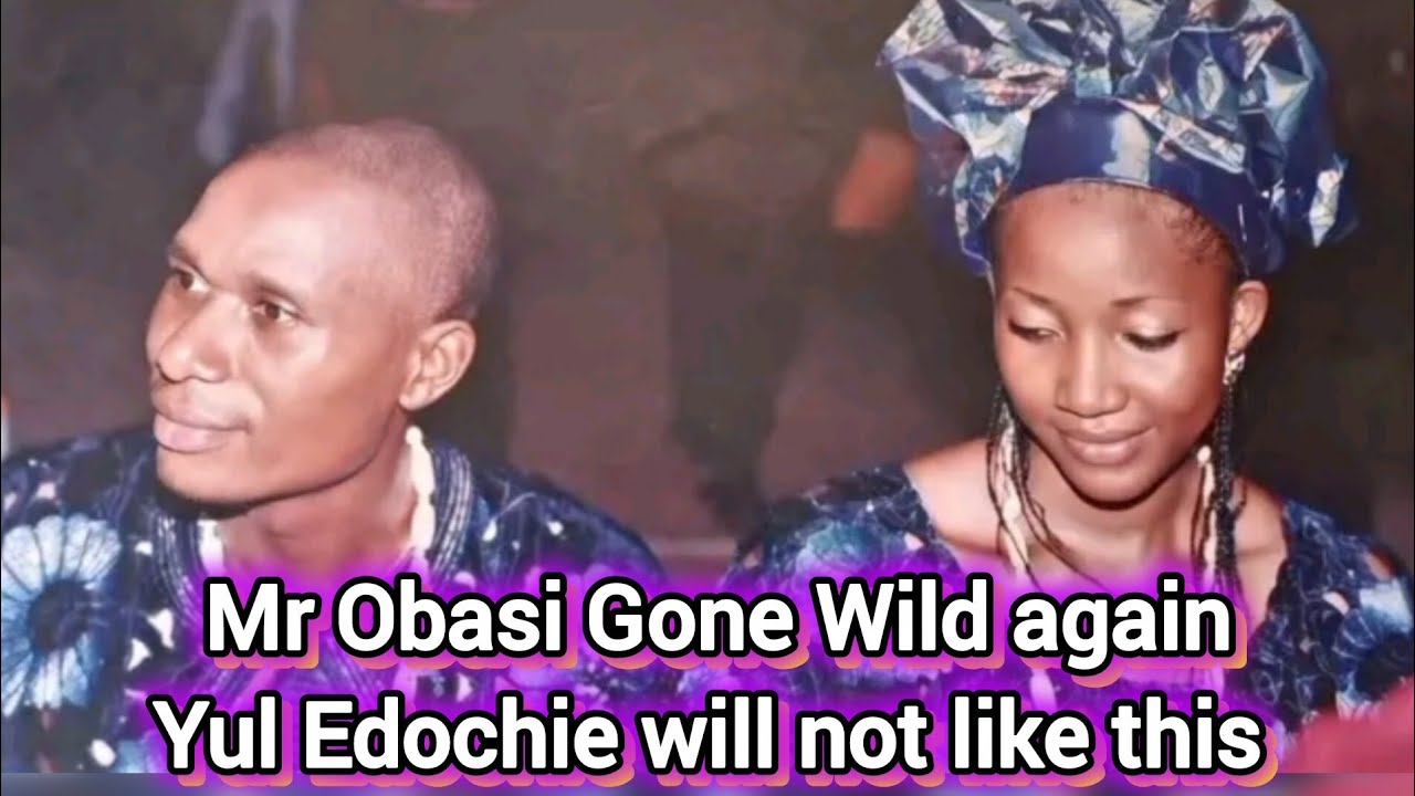 Mr Obasi Judy's Ex Gone W!ld - Yul Edochie and Judy won't like this one o