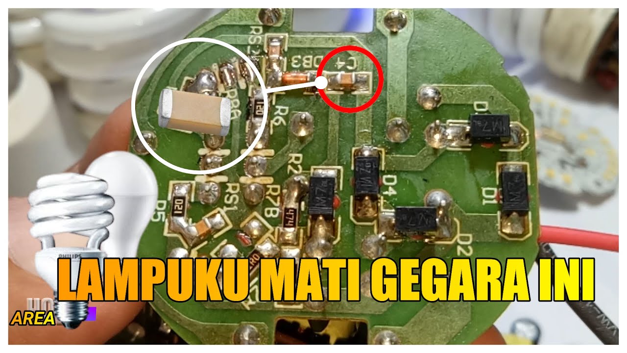 KERUSAKAN LAMPU AKIBAT KAPASITOR SMD