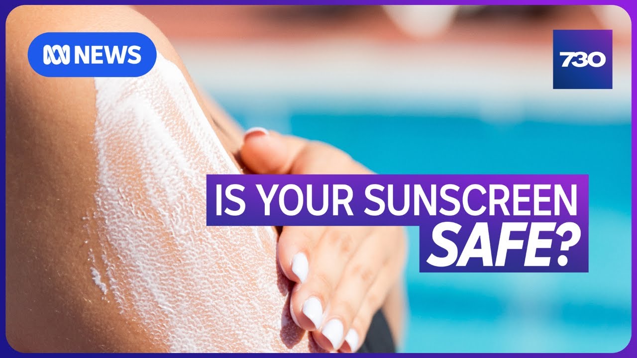 Concerns over how some sunscreens are being tested | 7.30