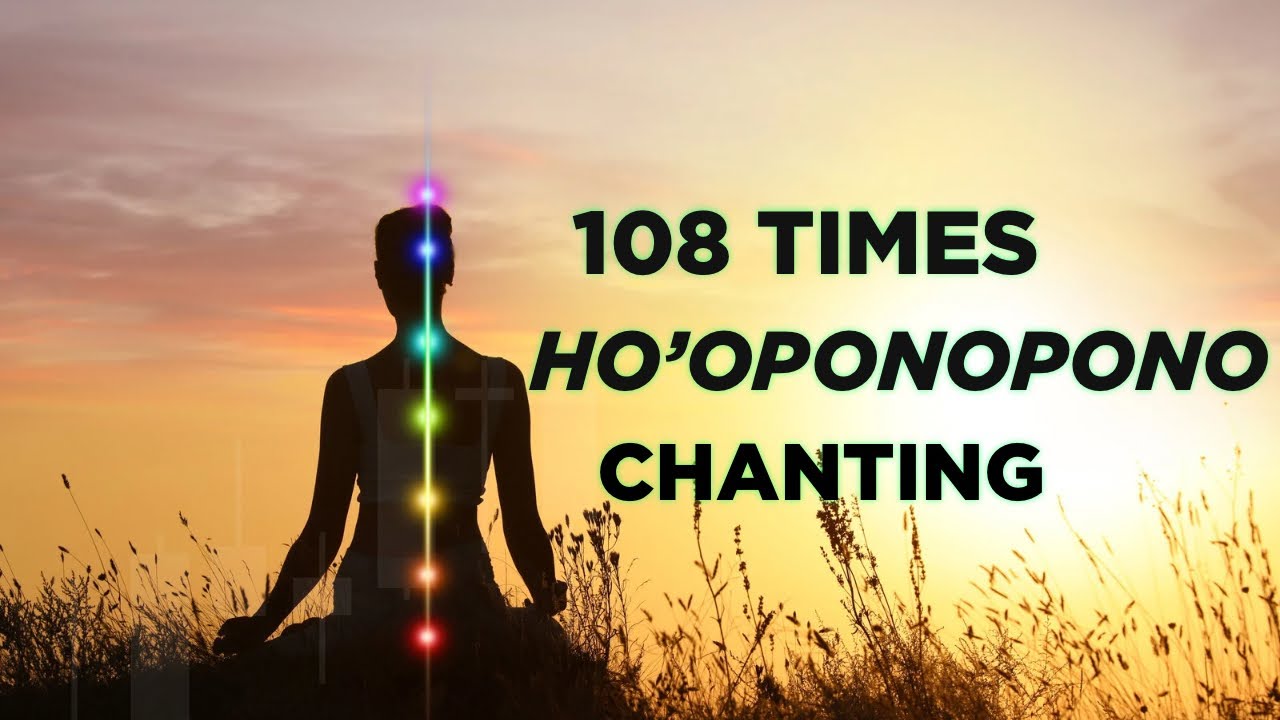 108 Ho' oponopono Chanting for 21 Days 🔥 Heal Your Past, Attract Love & Money & Career