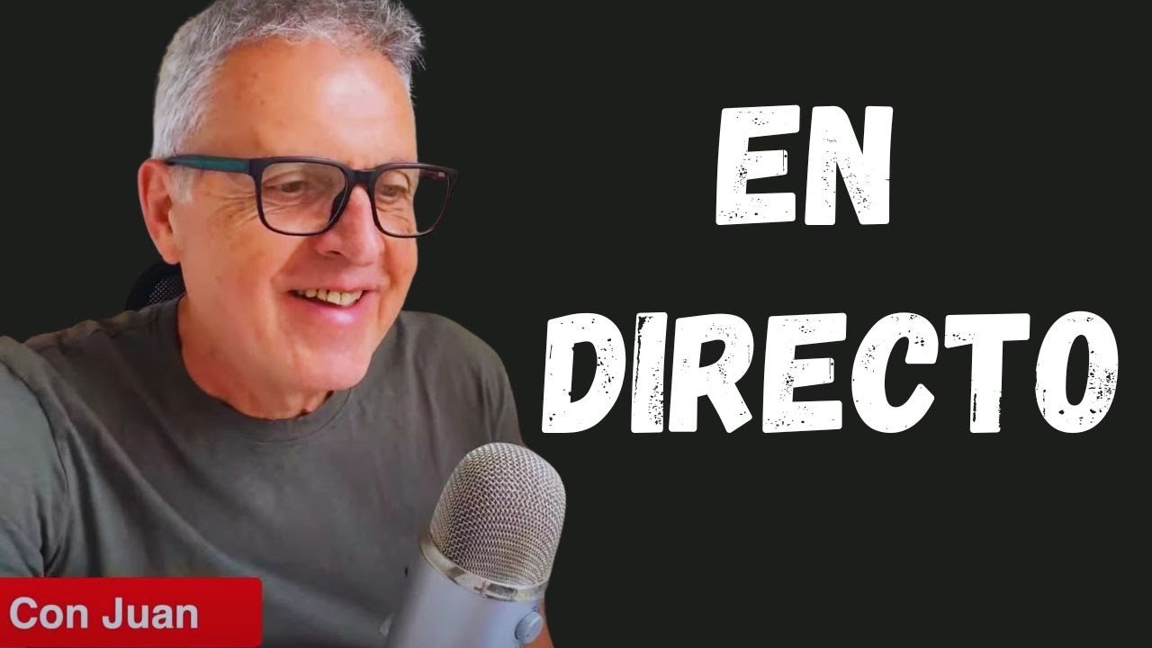 ¿Quieres hablar español conmigo?  | En directo con Juan