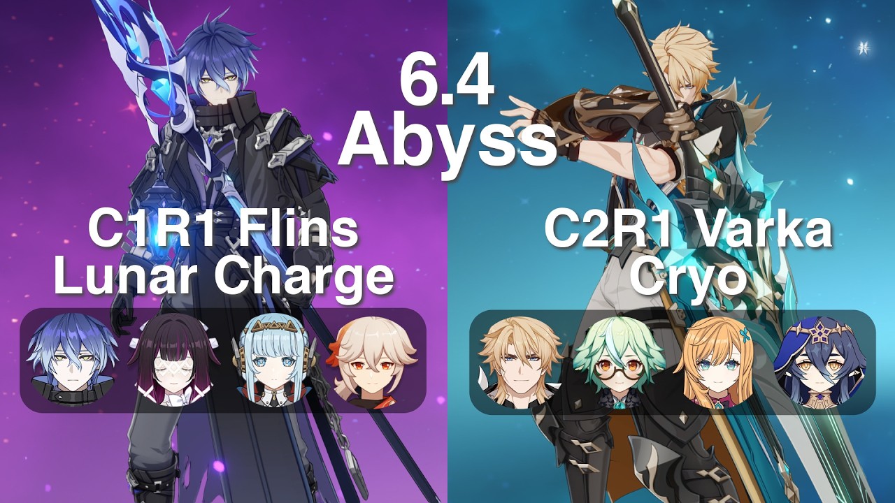 C1R1 Flins Lunar Charged & C2R1 Varka Cryo | 6.4 Abyss | Genshin Impact