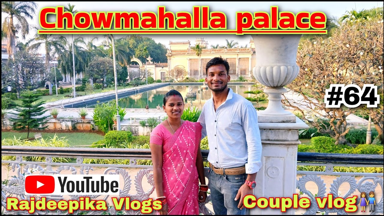 Chowmahallapalace/Historical place,hyderabad city #vlog64 #hindivlog #couplevlog #rajdeepikavlogs