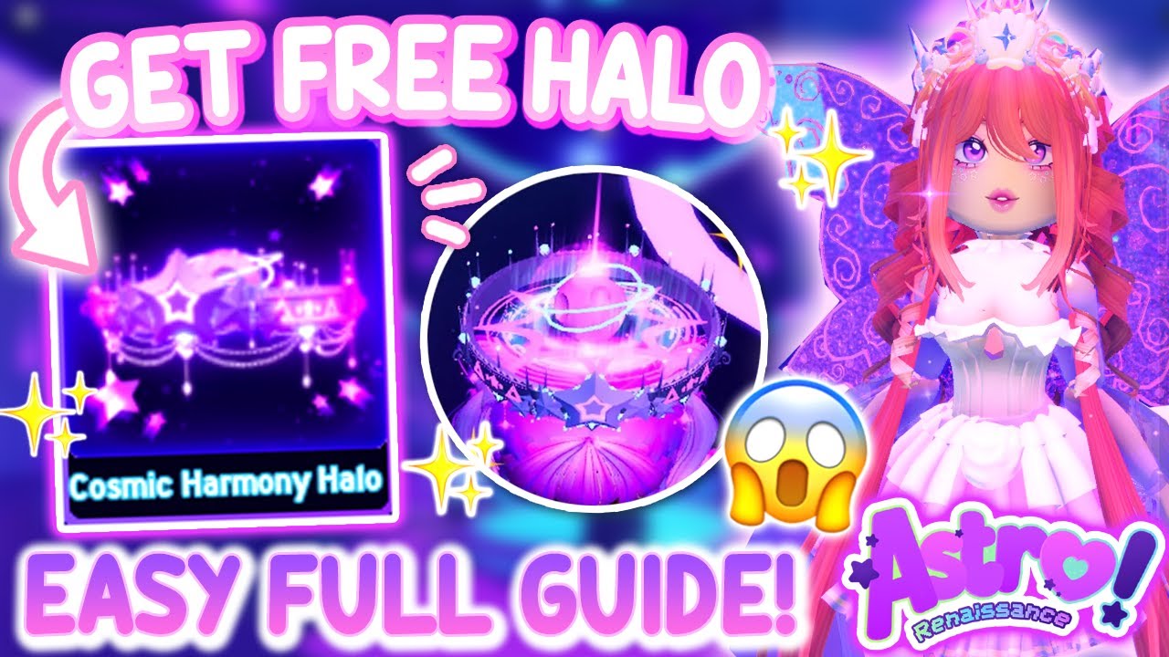 How To Get FREE HALO EASILY FULL GUIDE For Beginners ☄ ASTRO RENAISSANCE Roblox