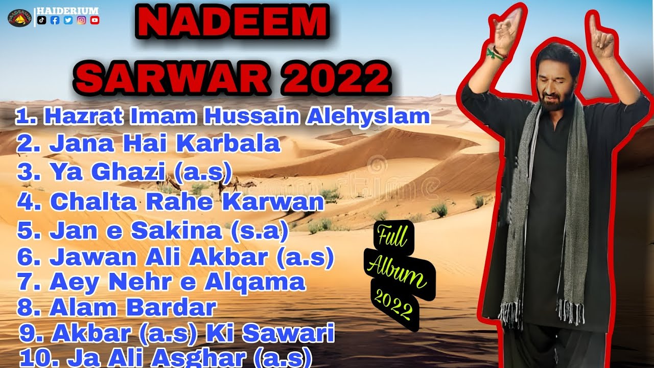 Nadeem Sarwar | Album 2022 | 1444 | Nadeem Sarwar K 2022 K Saray Nohay | Playlist #ns2022 #nohay