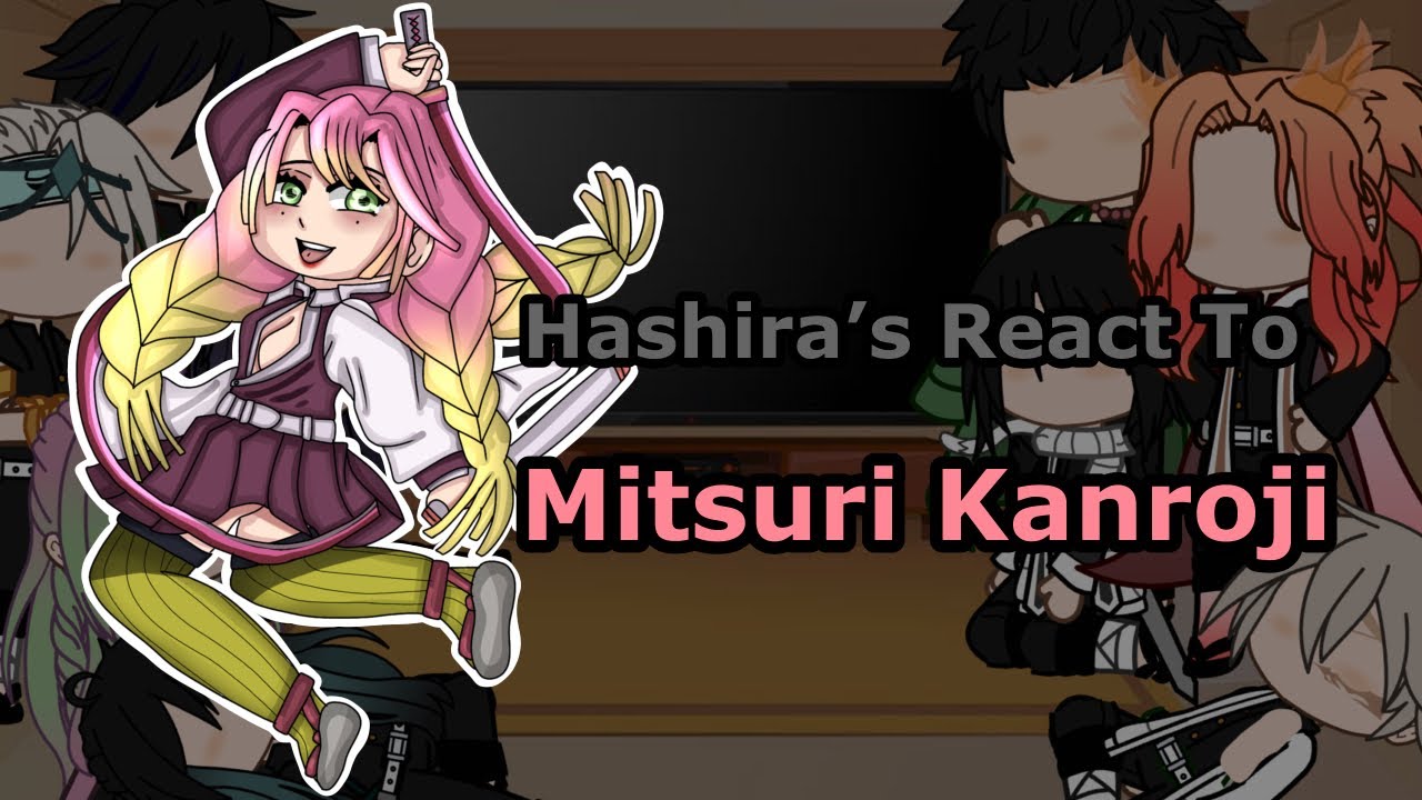 “Hashira’s React To Eachother” || Mitsuri Kanroji || MANGA SPOILERS || 3/9 || Credits In Desc || KNY