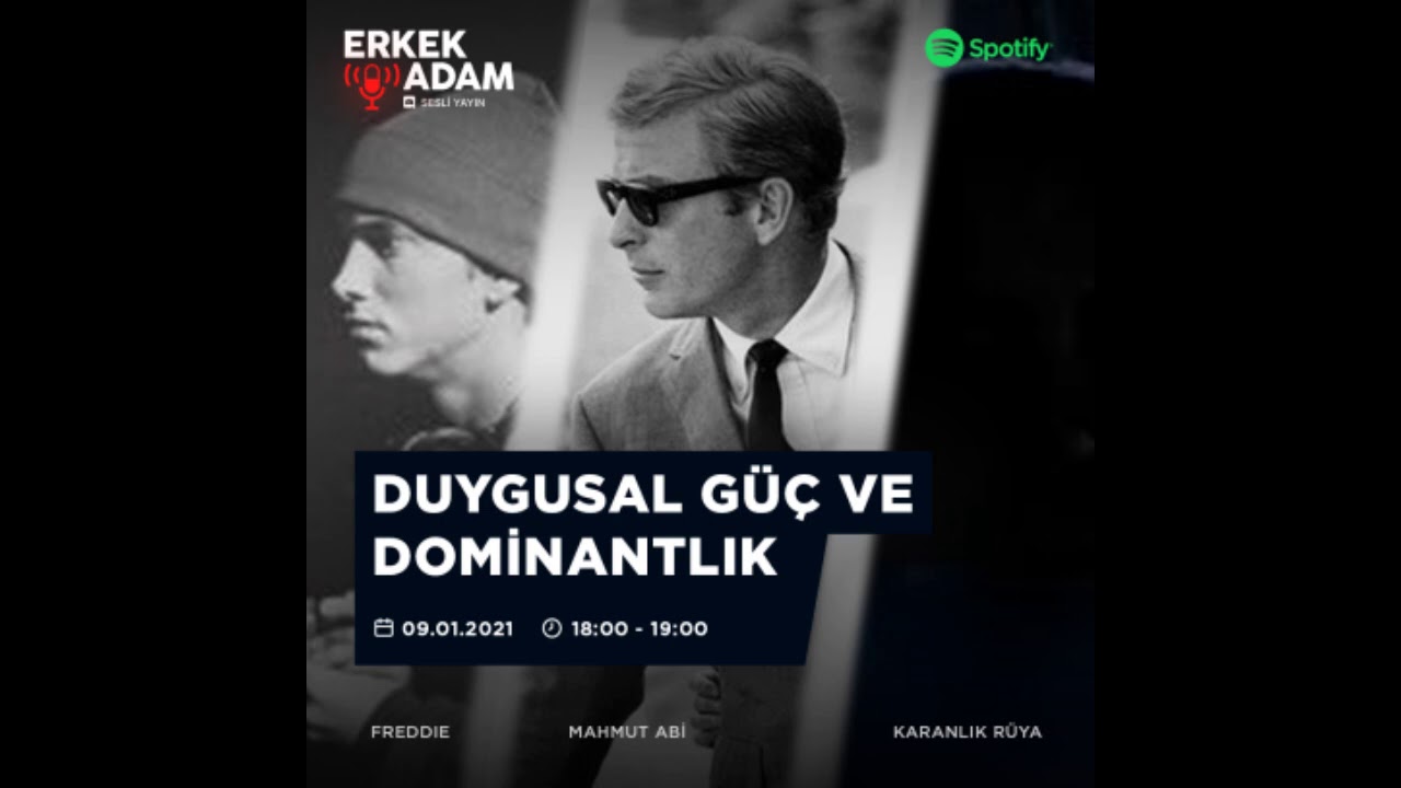 Duygusal Güç ve Dominantlık (Erkek Adam Türkçe Podcast) - @karanlikruya ile