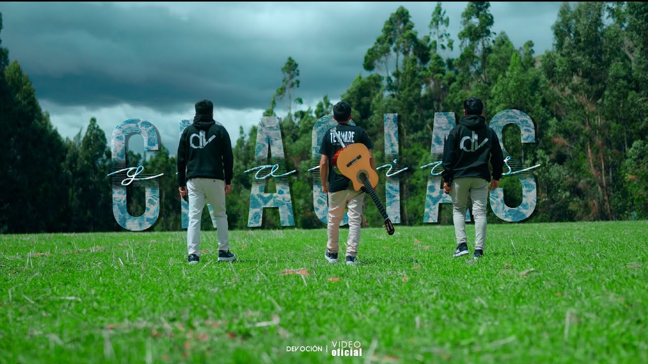 DEVOCIÓN | GRACIAS - VIDEO OFICIAL