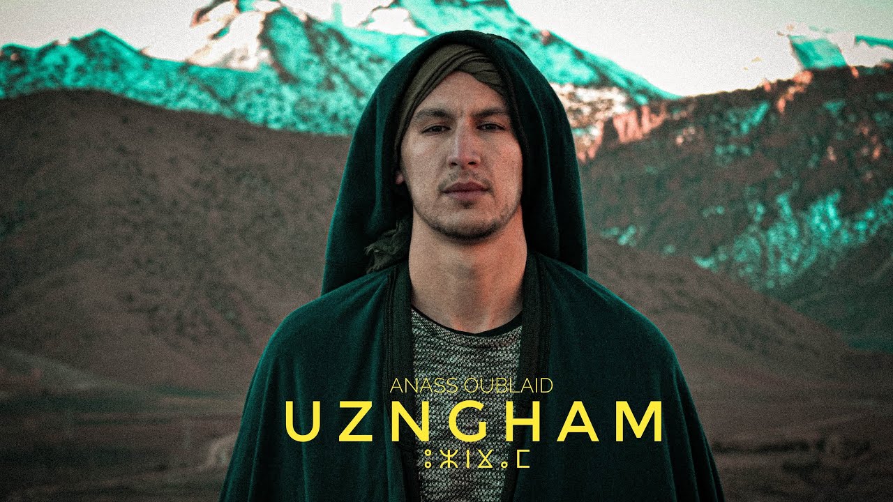 UZNGHAM - ⵓⵣⵏⴴⴰⵎ | OUBLAID Anass ( Official Music Video )