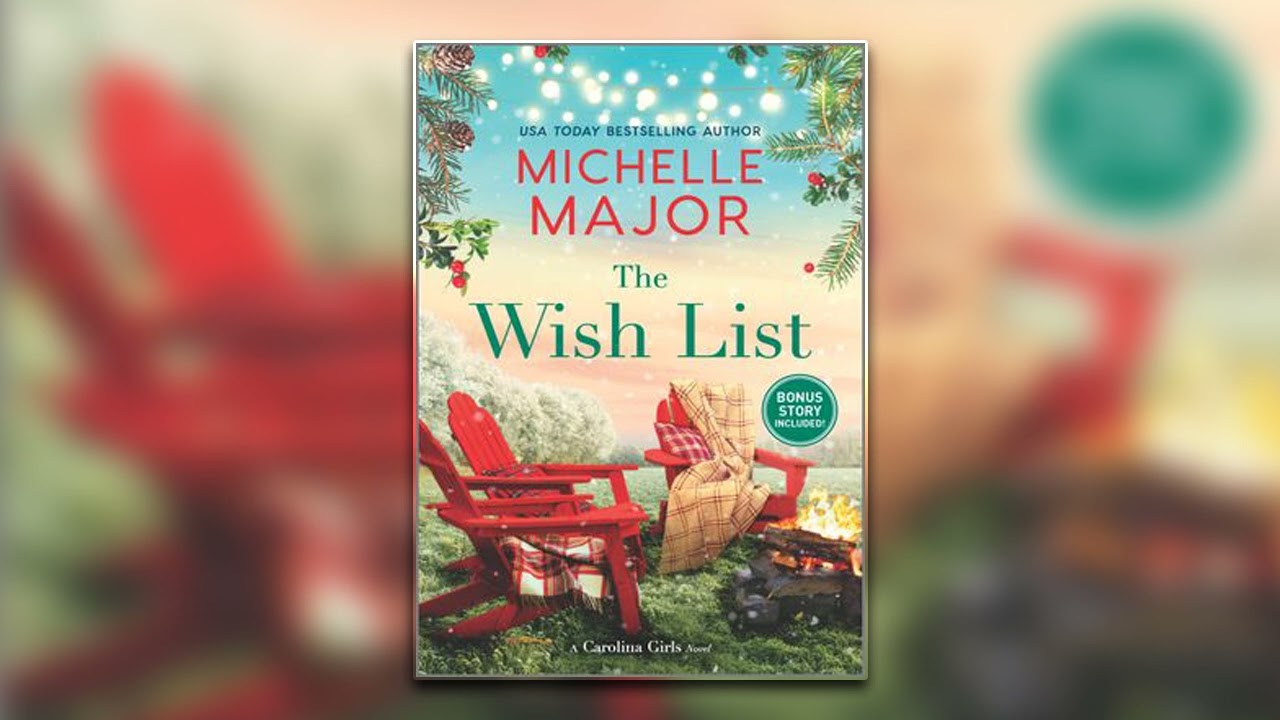 The Wish List by Michelle Major - Book 4 | Audiobook Full-Length