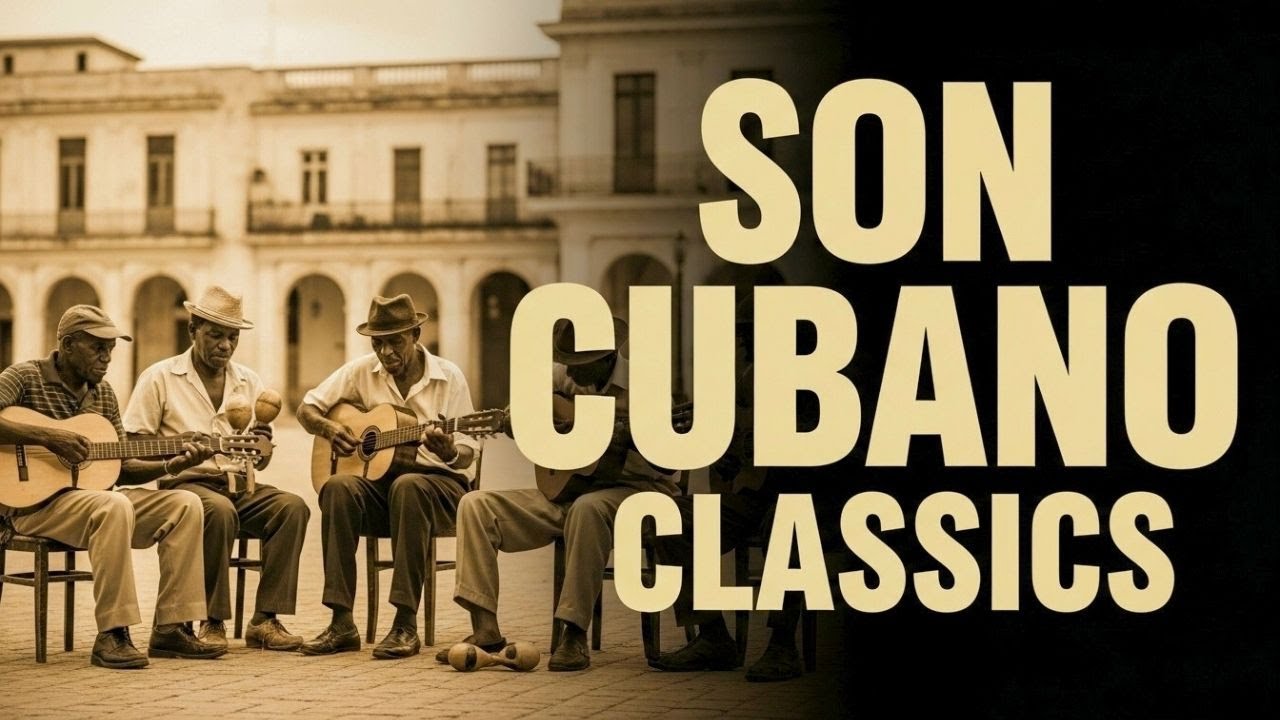 Traditional Cuban Son – Groove & Heartbeat
