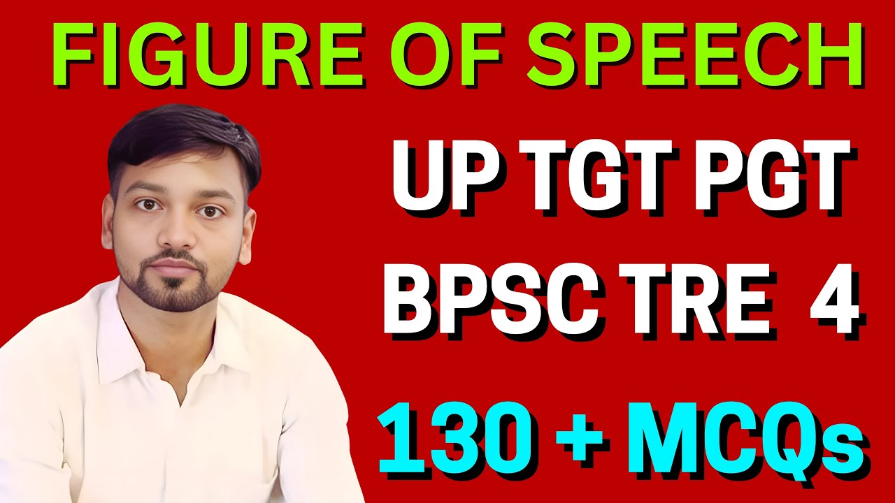Master Figures of Speech: 130+ MCQs for Teaching Exams | UP TGT PGT, BPSC TRE, DSSSB, NET JRF, STET|
