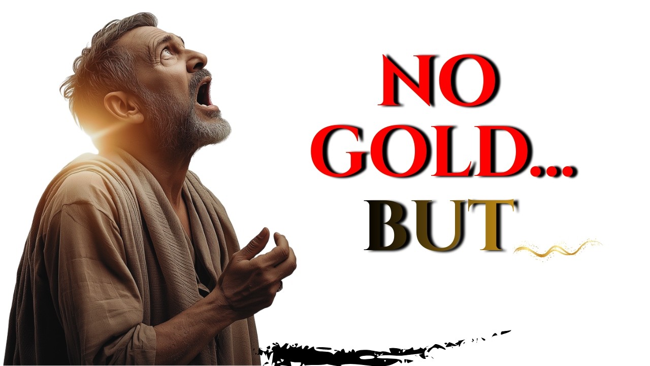 Silver and gold have I none meaning for the broken seeking HOPE