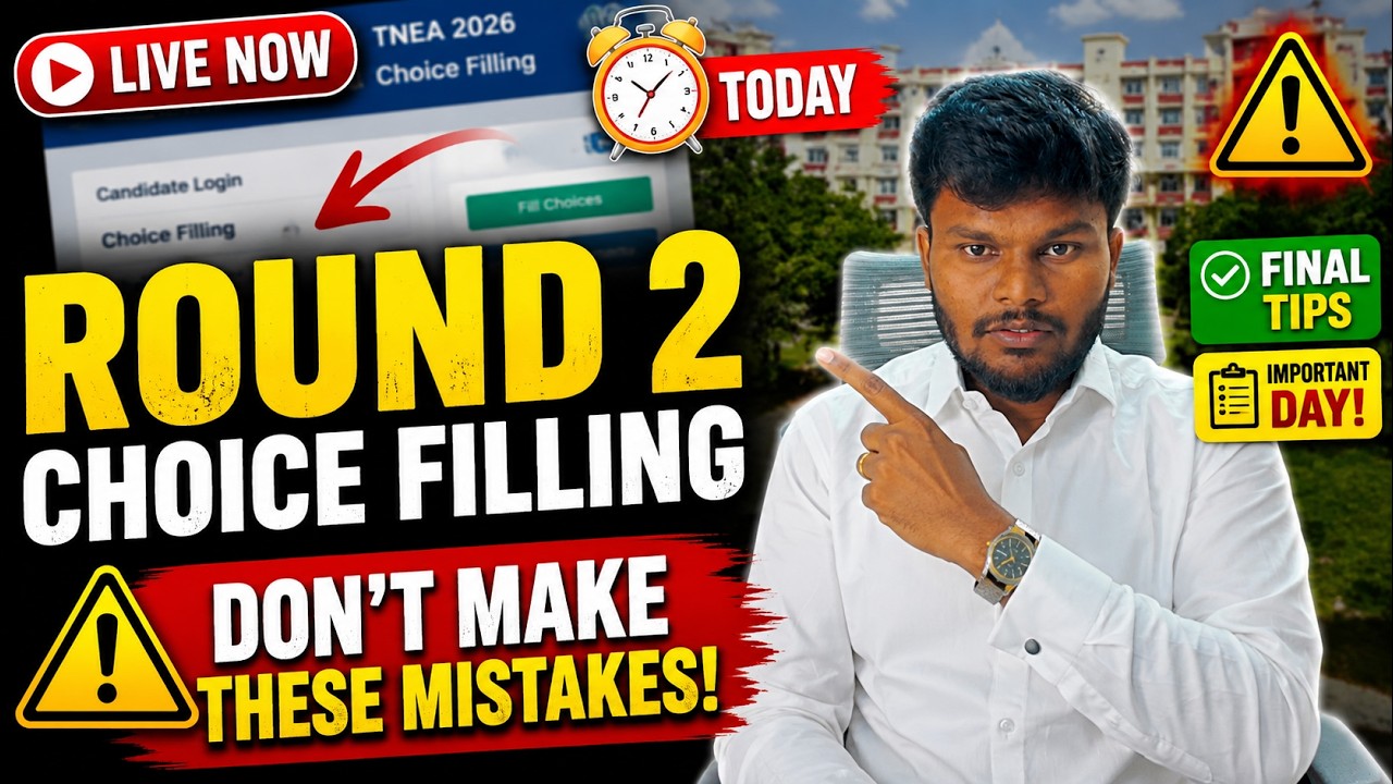 🔴 LIVE | TNEA Round 2 Choice Filling: Don't Make These BIG Mistakes! | Important Day