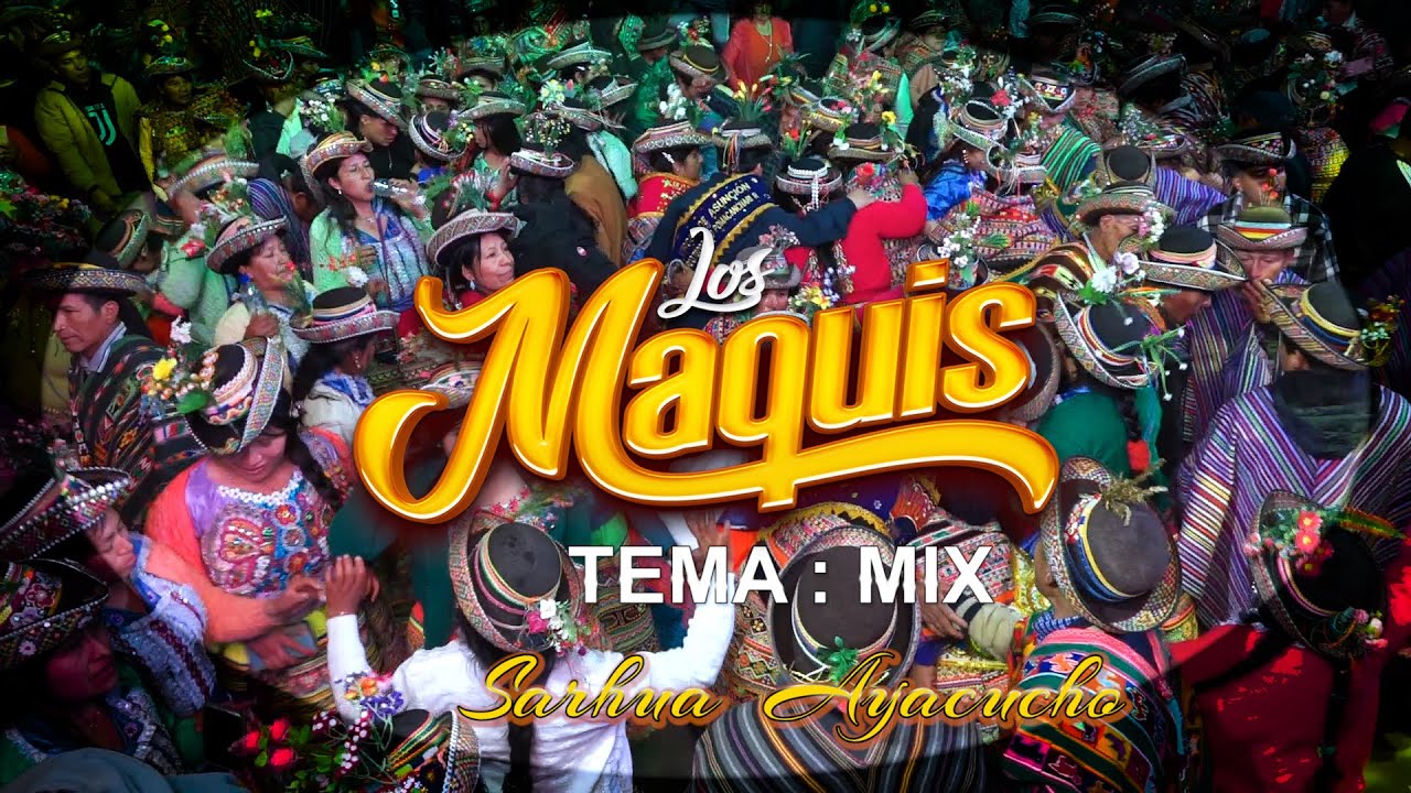 LOS MAQUIS EN 4K EN SARHUA MAYORDOMOS JHONNY POMA Y CARMEN ROSA CANCHARI
