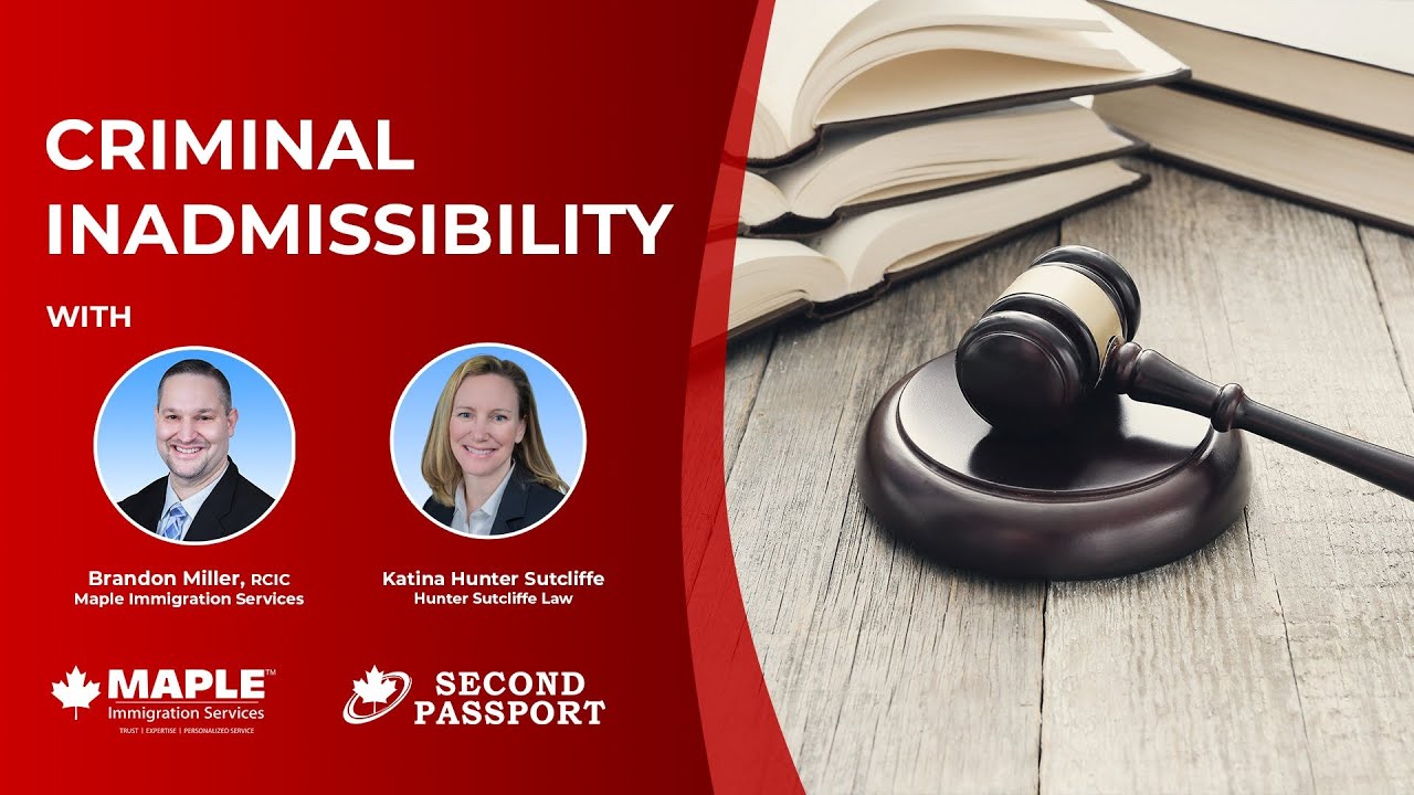 Criminal Inadmissibility and Criminal Law in Canada with Katina and Brandon