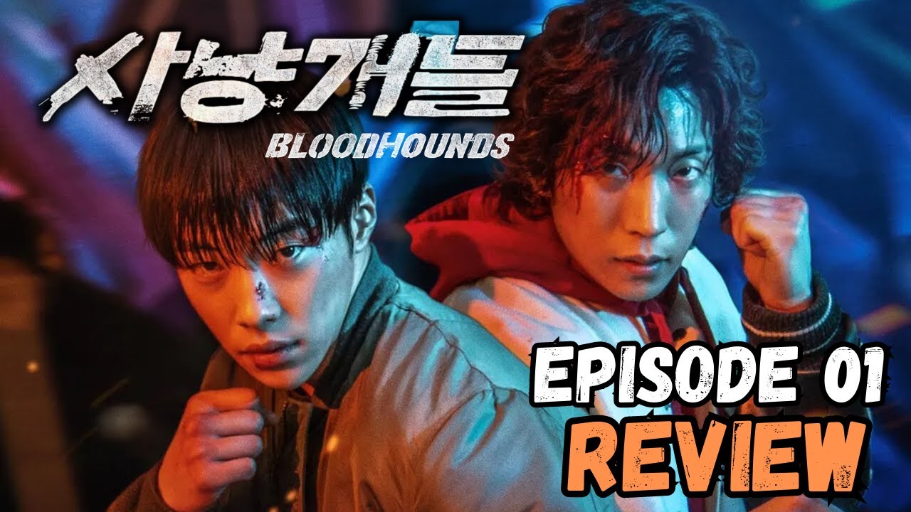 Bloodhounds Episode 1 Recap & Review | Netflix Korean Series