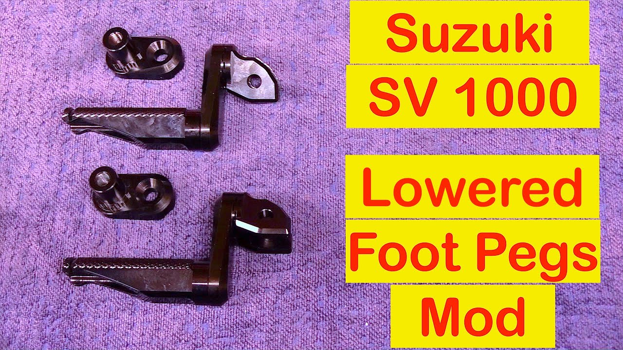 Suzuki SV 1000 Lowering Foot Pegs ?  Easy Fix !