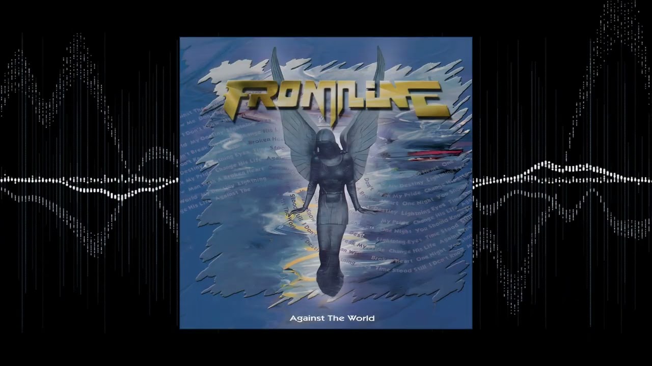 Frontline - Man With A Broken Heart (Official Audio)