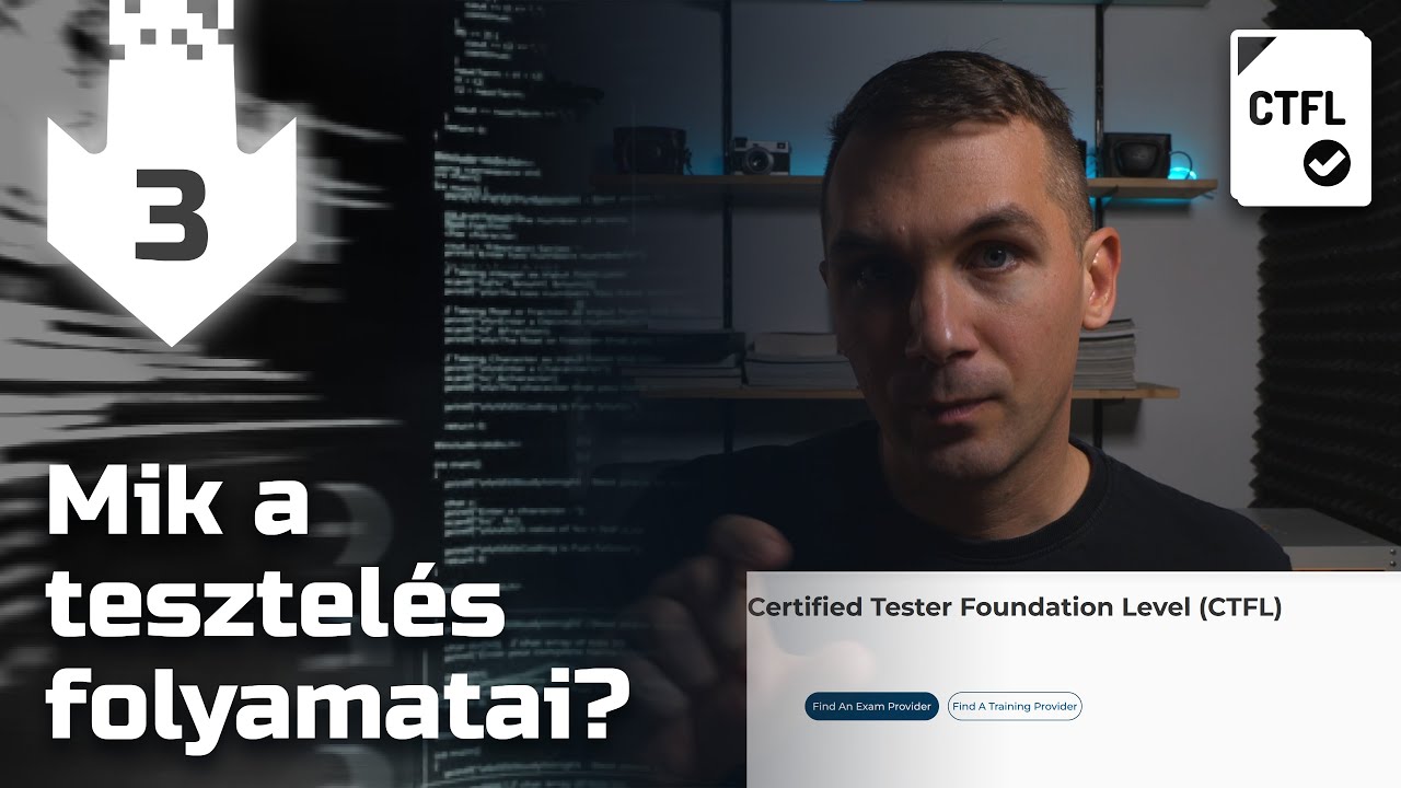 A #szoftvertesztelés folyamatai | nem akkreditált #ingyenes CTFL tanfolyam