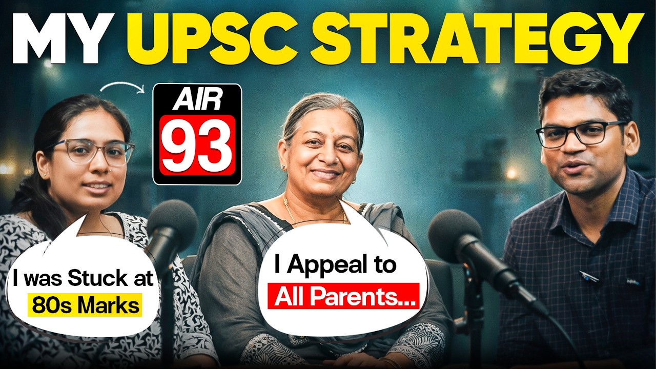 🔥 What Transformed My UPSC Preparation? My UPSC Strategy - Aakriti (AIR 93, UPSC 2025) | Peeyush Sir