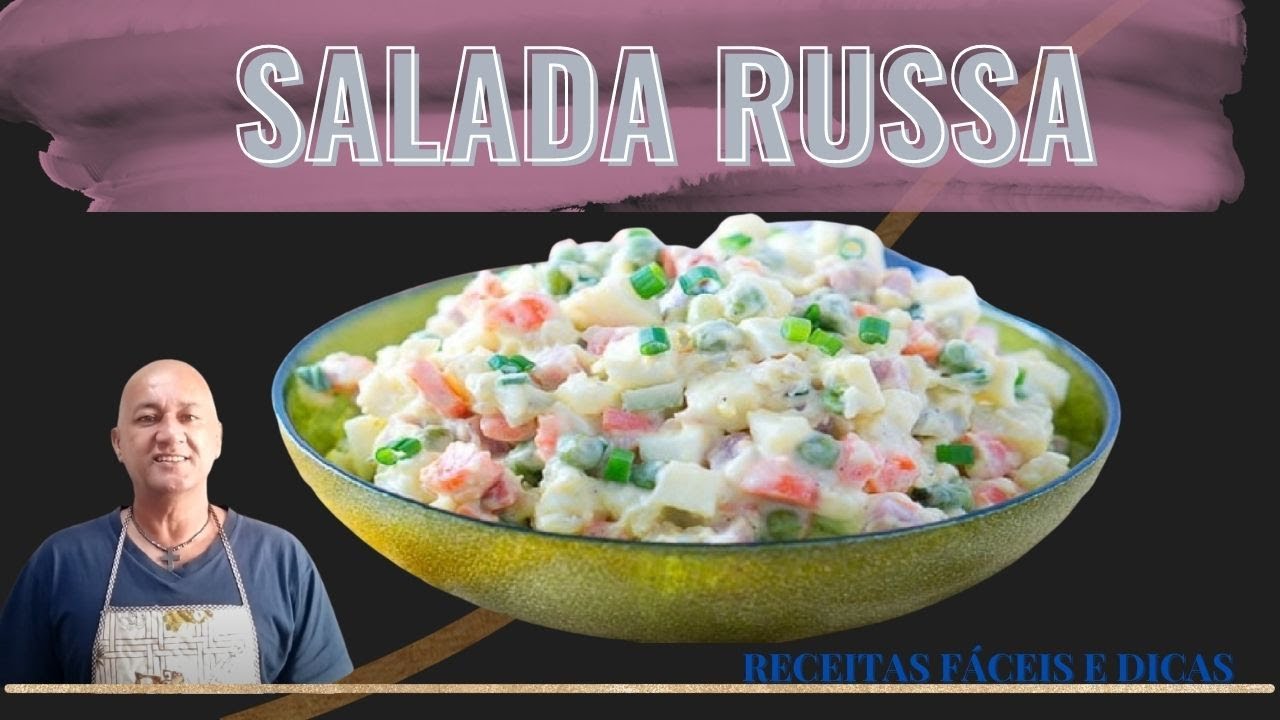 Salada Russa , essa  voc&ecirc; tem que fazer