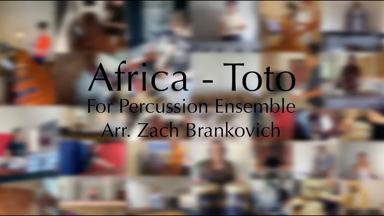 Africa - Toto -  For Percussion Ensemble (Isolation Version)