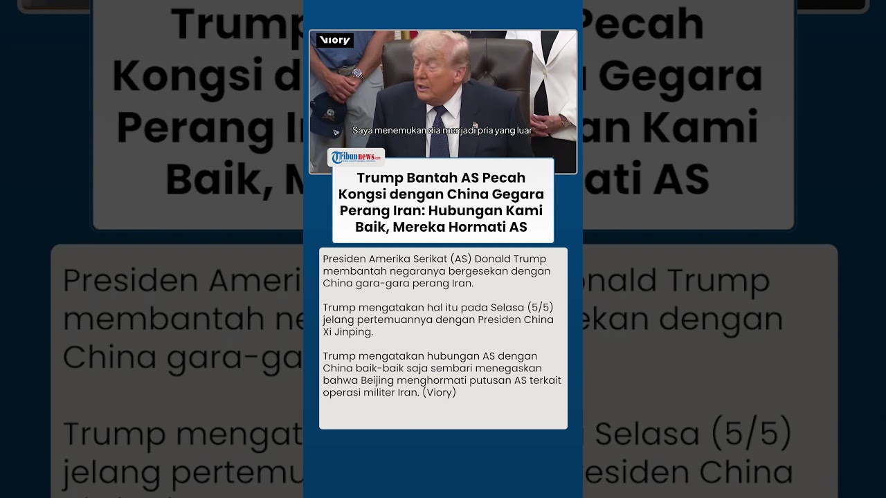 Trump Bantah Isu AS Bergesekan dengan China Gara-gara Perang dengan Iran: Hubungan Kami Baik