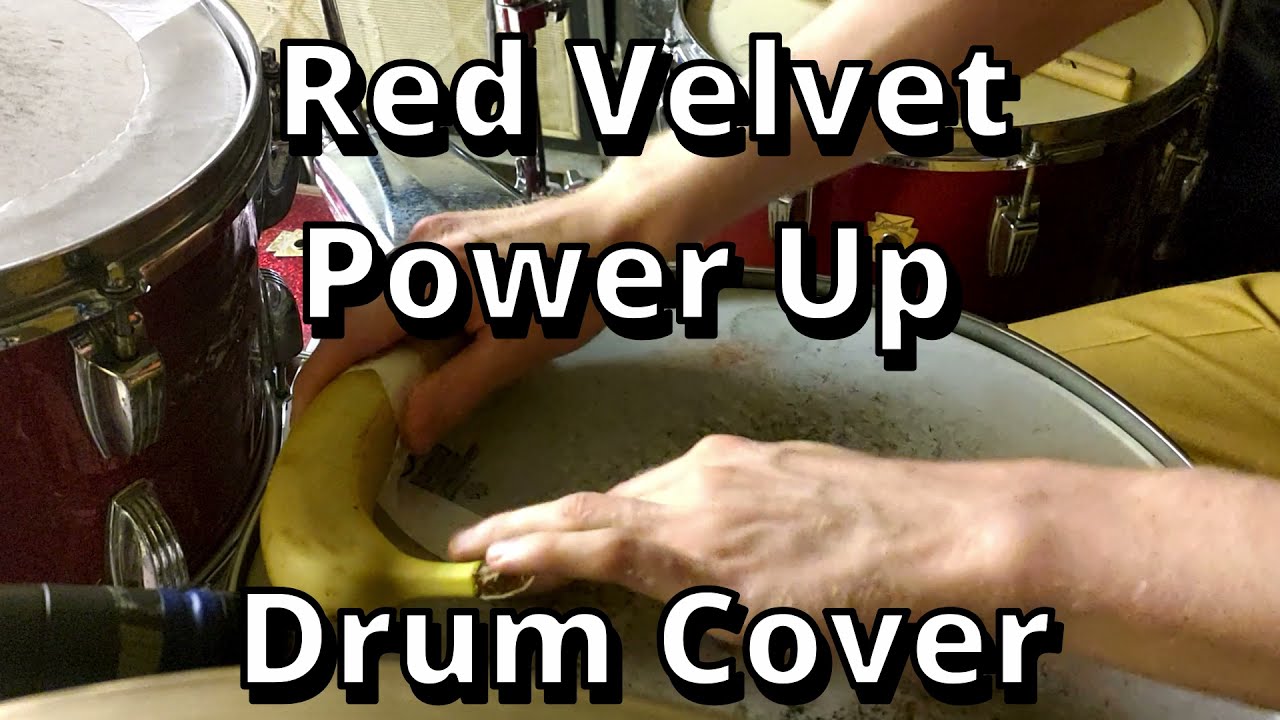 Red Velvet - Power Up [Drum Cover]