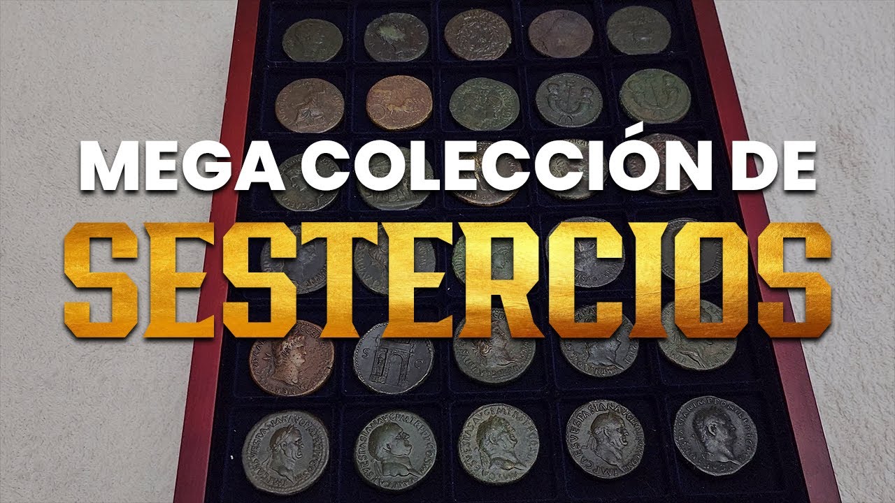 MEGA COLECCIÓN DE SESTERCIOS ROMANOS