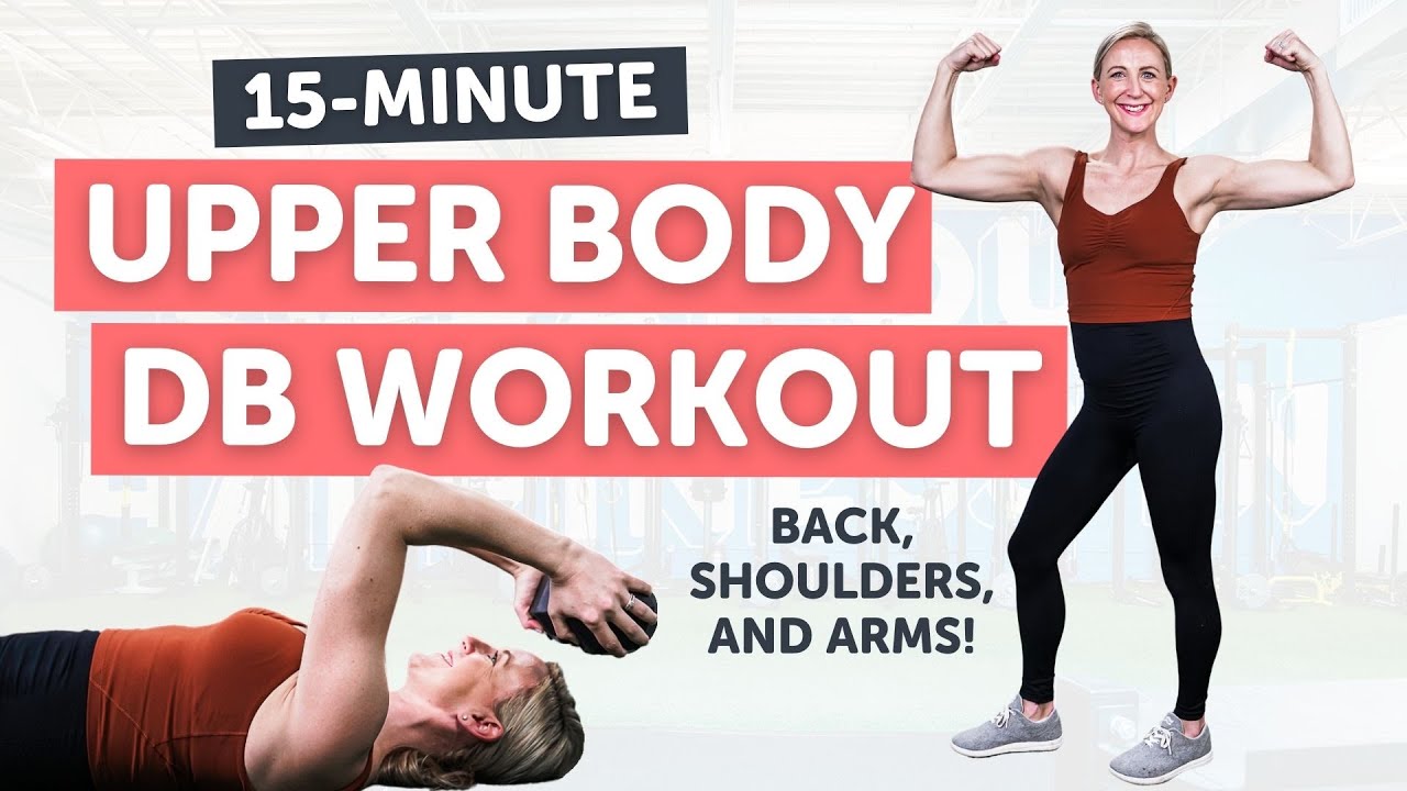 15 Minute Upper Body Dumbbell Workout | Back, Shoulders, and Arms!