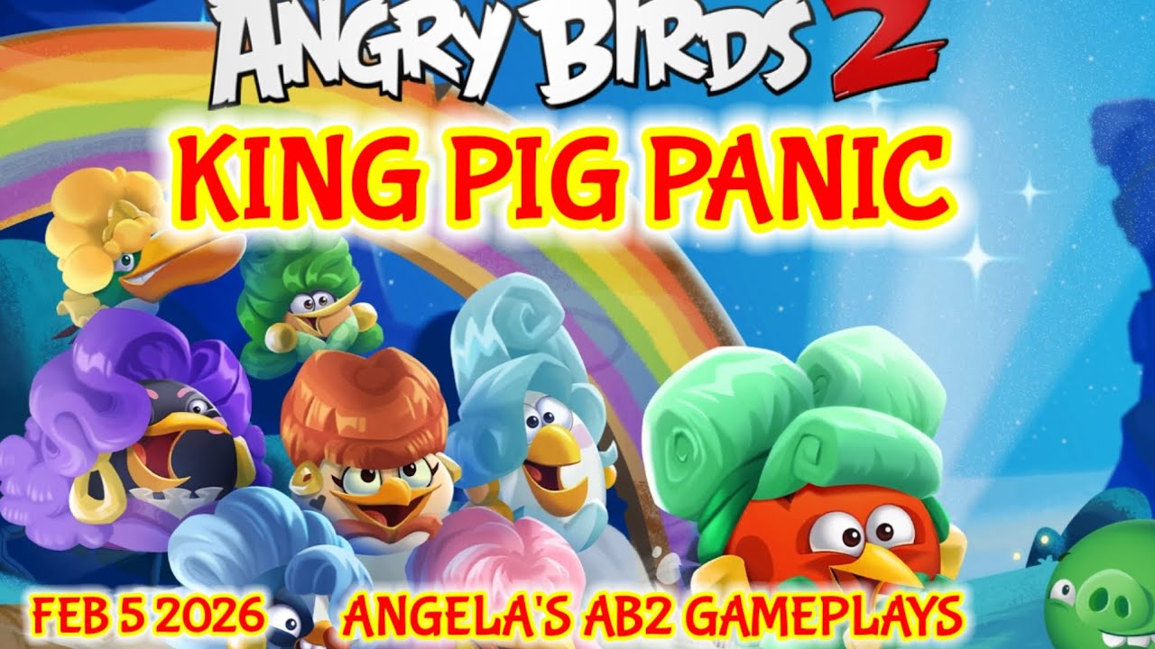 Angry birds 2 King Pig Panic 5/02/2026 - 6/02/2026