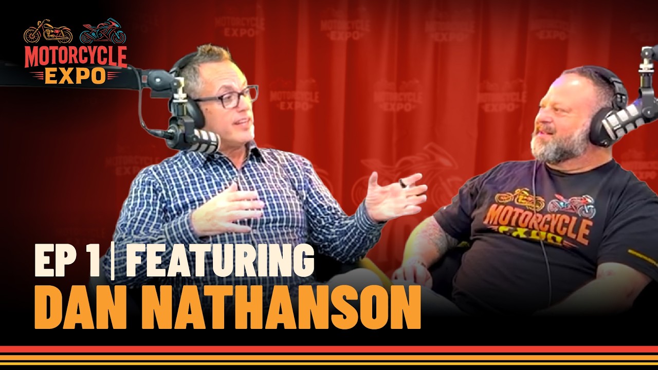 Motorcycle Expo Podcast - Ep 1