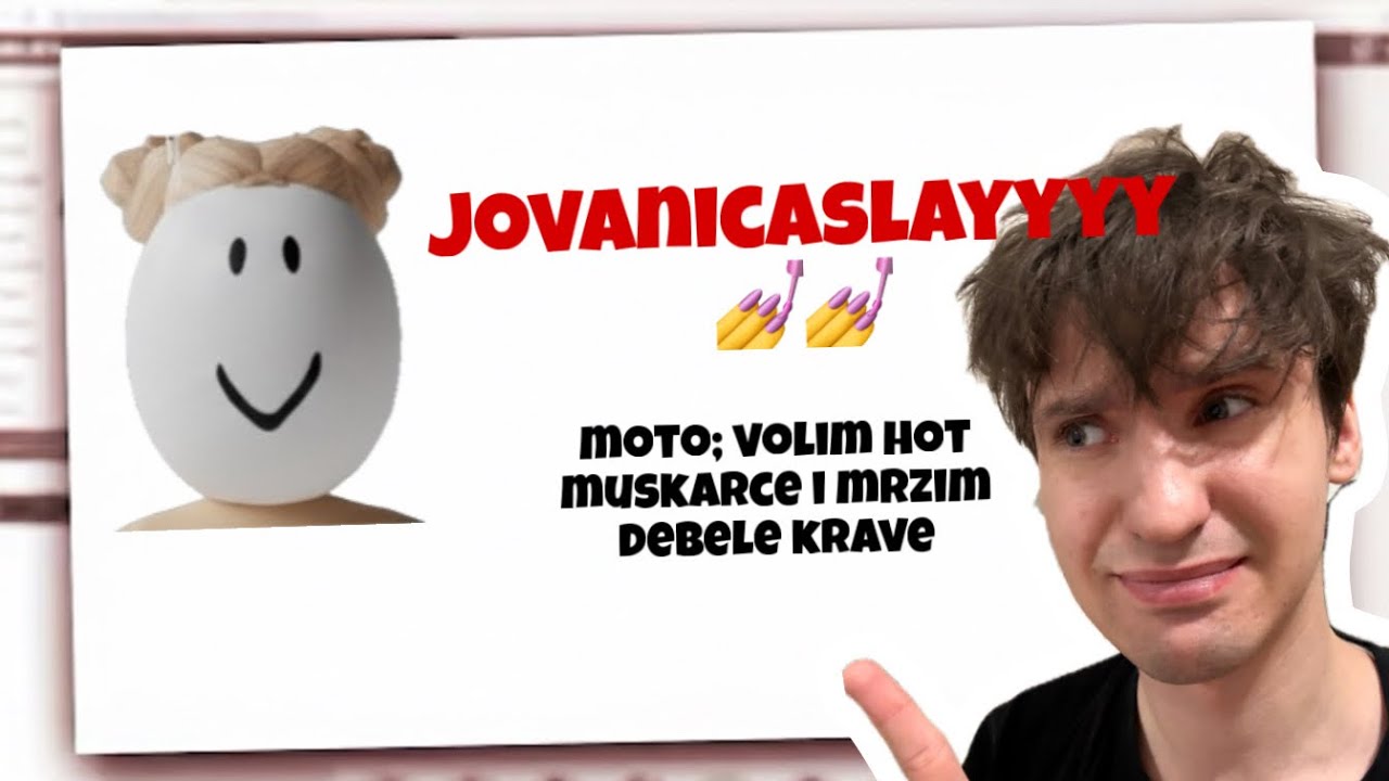 Najjčudniji Balkasnki Roblox Profil... JovanicaSlay😱