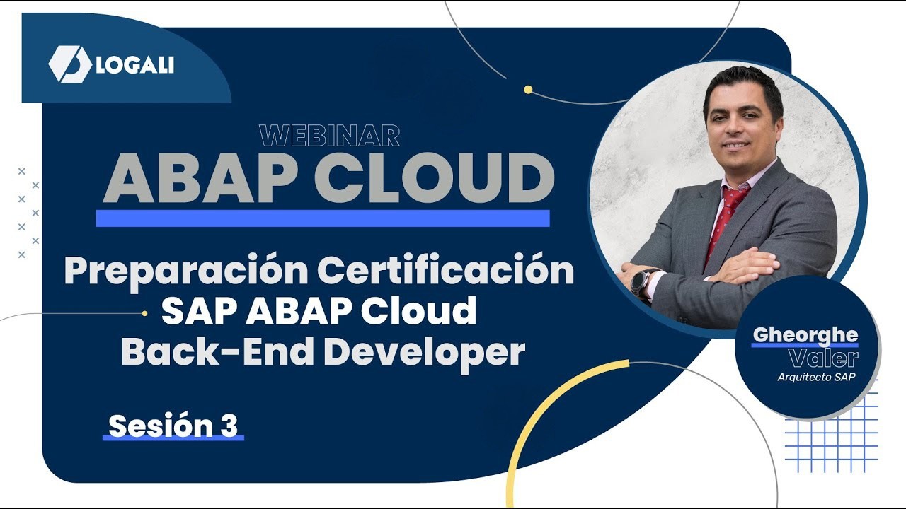Preparación Certificación SAP ABAP Cloud Back-End Developer - En vivo Sesión 3